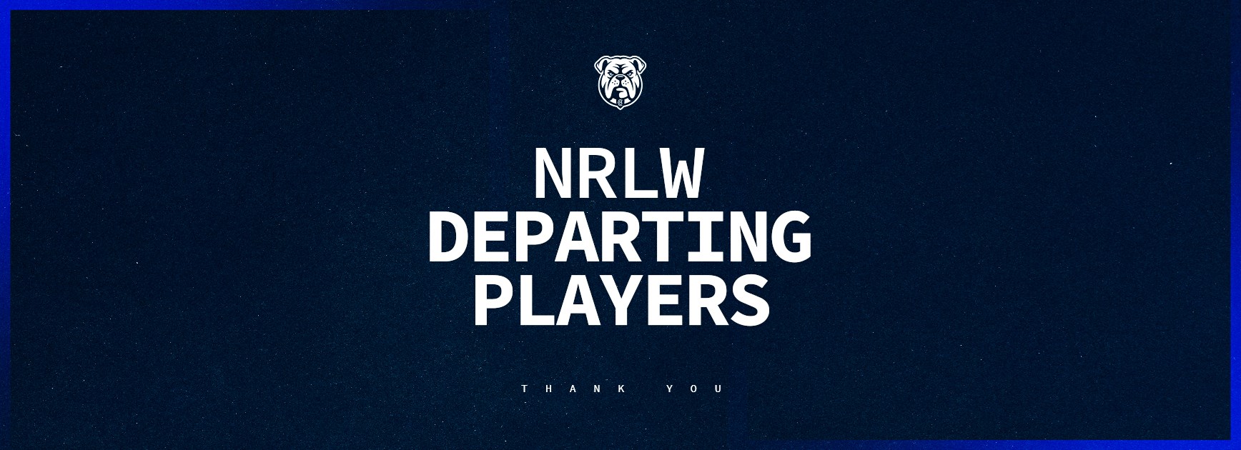 Bulldogs Confirm NRLW Departures