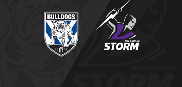 Full Match Replay: Bulldogs v Storm - Round 5, 2021