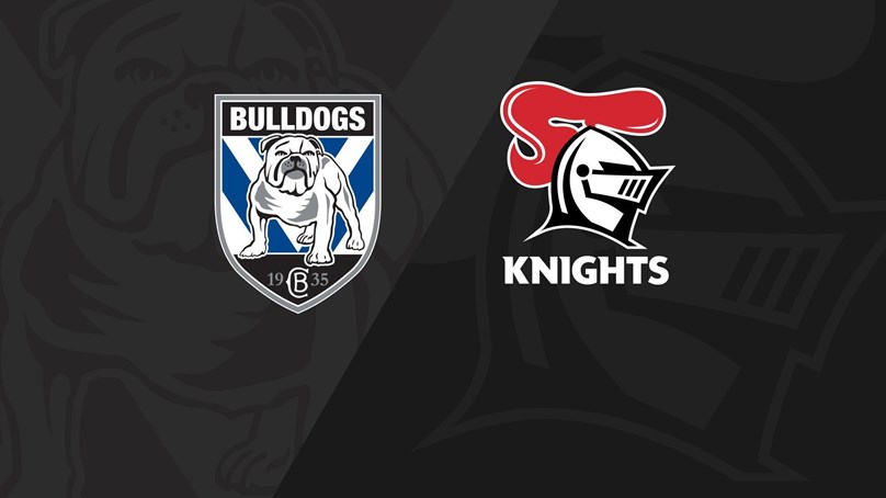 Full Match Replay: Bulldogs v Knights - Round 23, 2021