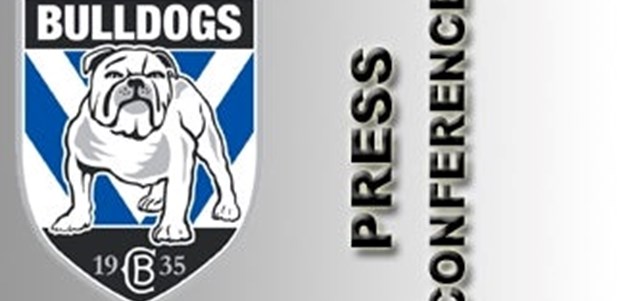 Bulldogs Round 16 Press Conference