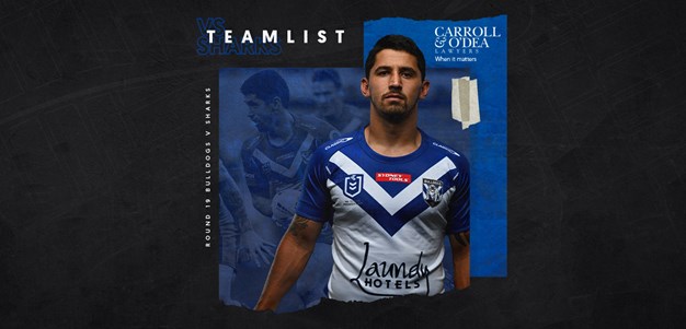 Round 19 Team News: Line-up confirmed for Sharks encounter