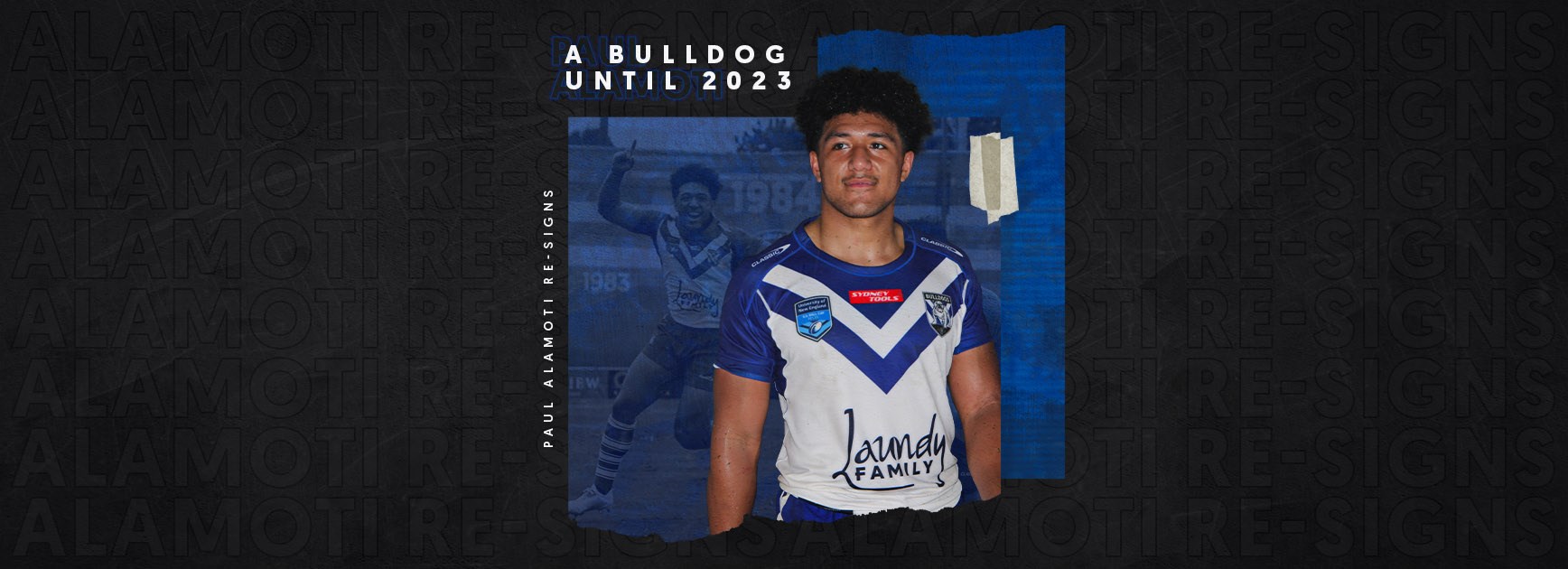Paul Alamoti signs with the Bulldogs until the end of 2023