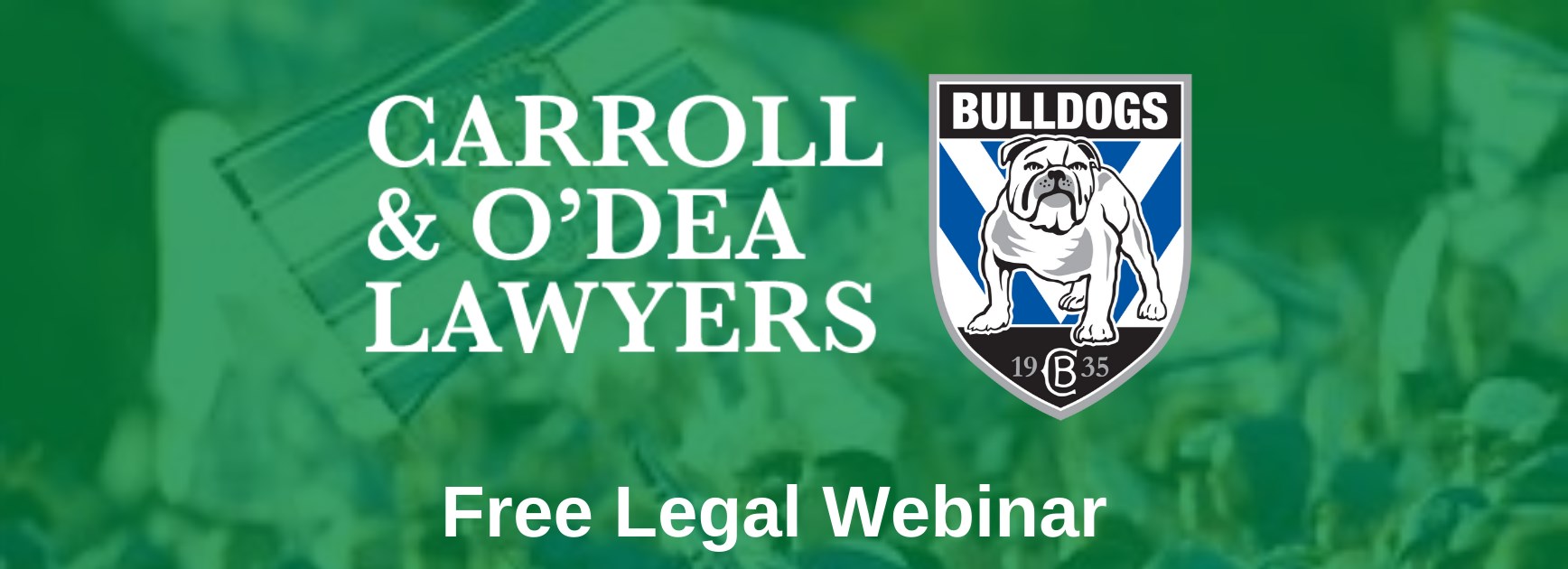 Carroll & O’Dea Lawyers Free Legal Webinar