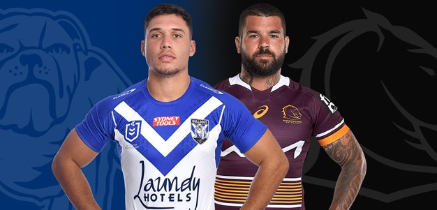 Bulldogs v Broncos: Round 2 Pregame Notes