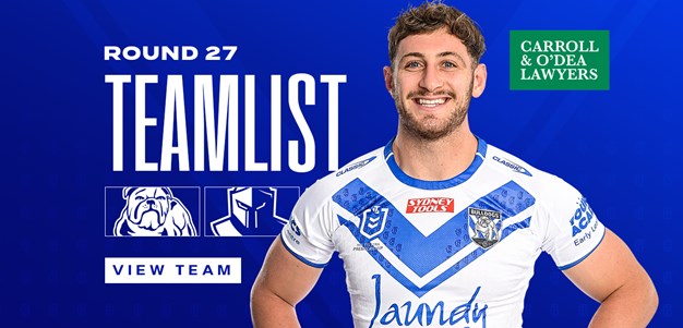 Round 27 Team News: Squad finalised for Titans clash