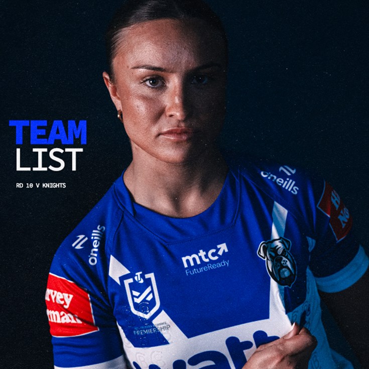 NRLW Round 10 Team News: Dogs in the 'Castle